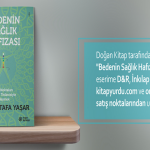 Bedenin Sağlık Hafızası: Şifayı Hatırlatmak